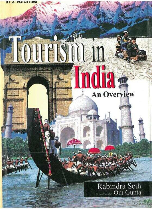 Tourism in India: an Overview Vol. 2nd - Gyan Books