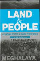 Land and People of Indian States & Union Territories (Meghalaya) Vol. 18th - Gyan Books