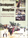 Development and Deception Experiences From Eastern and North-Eastern India Vol. 2nd - Gyan Books