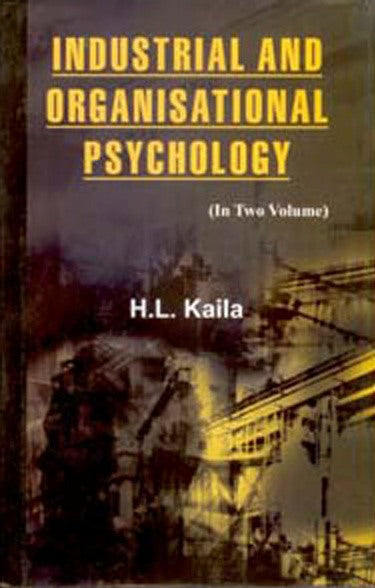 Industrial and Organisational Psychology Vol. 2nd - Gyan Books