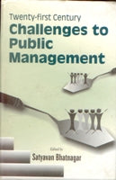Twenty-First Century Challenges to Public Management - Gyan Books