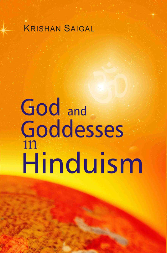 God and Goddesses in Hinduism - Gyan Books