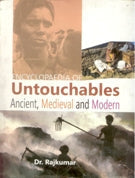 Encyclopaedia of Untouchables: Ancient Medieval and Modern - Gyan Books