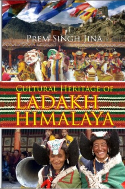 Cultural Heritage of Ladakh Himalaya - Gyan Books