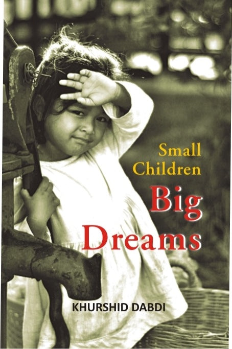 Small Children Big Dreams - Gyan Books