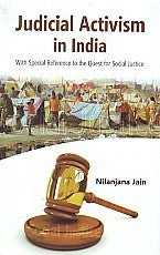 Judicial Activism in India With Special Reference to the Quest - Gyan Books