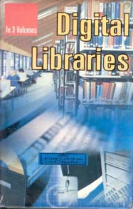 Digital Libraries 3 Vols. Set - Gyan Books
