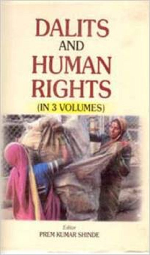 Dalits and Human Rights 3 Vols. Set - Gyan Books