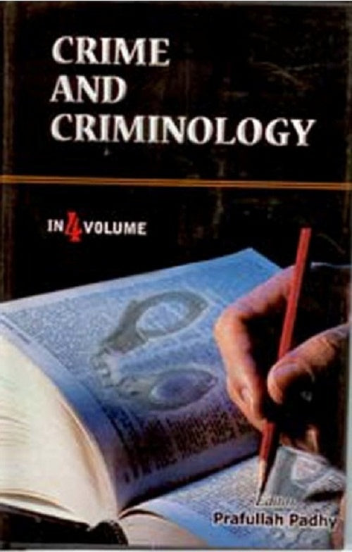 Crime and Criminology 4 Vols. Set - Gyan Books