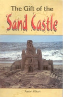 The Gift of the Sand Castle - Gyan Books