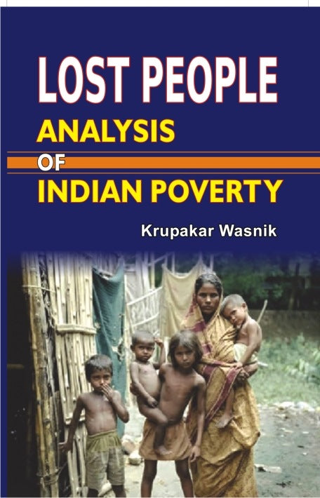 Lost People: Analysis of Indian Poverrty - Gyan Books