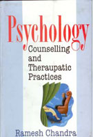 Psychology, Counselling and Therapeutic Practices - Gyan Books