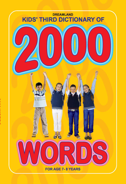 Dreamland Publications Kids Third Dictionary of 2000 words : Children Early Learning Book