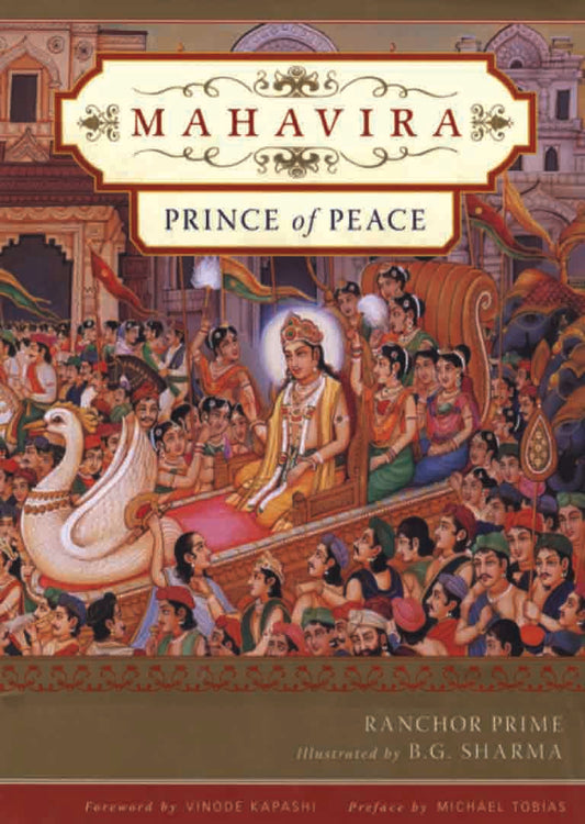 Mahavira : Prince of Peace by Ranchor Prime,B. G Sharma - Om Books - Distacart
