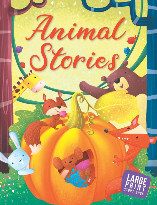 Animal Stories : Large Print - Om Books
