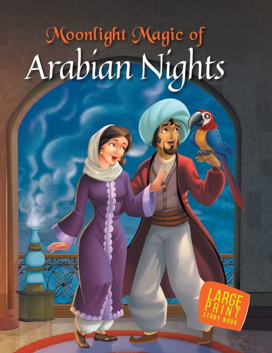 Moonlight Magic of Arabian Nights : Large Print - Om Books
