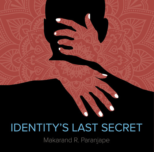 BluOne Ink Identity's Last Secret by Makarand Paranjpe