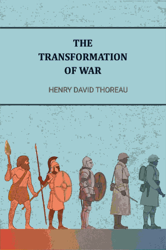 The Transformations of war - Gyan Books Grab2Buy Gyan Books Grab2Buy