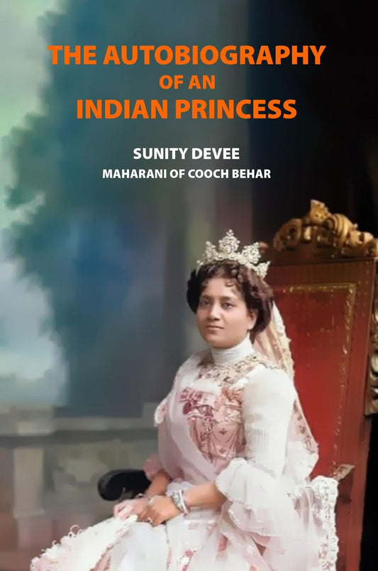 The Autobiographiy of an Indian Princess - Gyan Books Grab2Buy Gyan Books Grab2Buy
