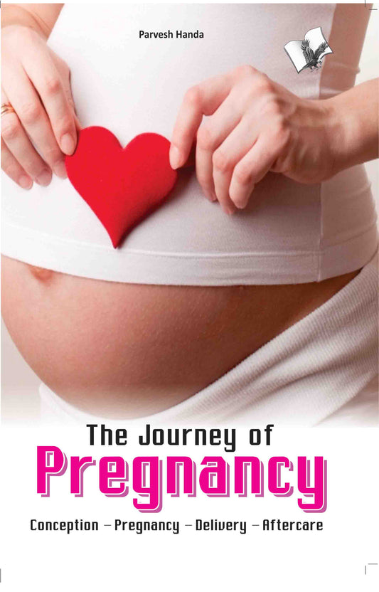 The Journey of Pregnancy by Parvesh Handa Grab2Buy V&S Publishers Grab2Buy