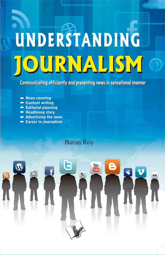 Understanding Journalism by Barun Roy Grab2Buy V&S Publishers Grab2Buy