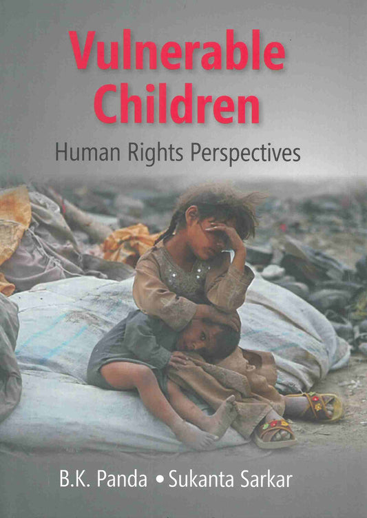 Vulnerable Children Human Rights Perspectives - Gyan Books