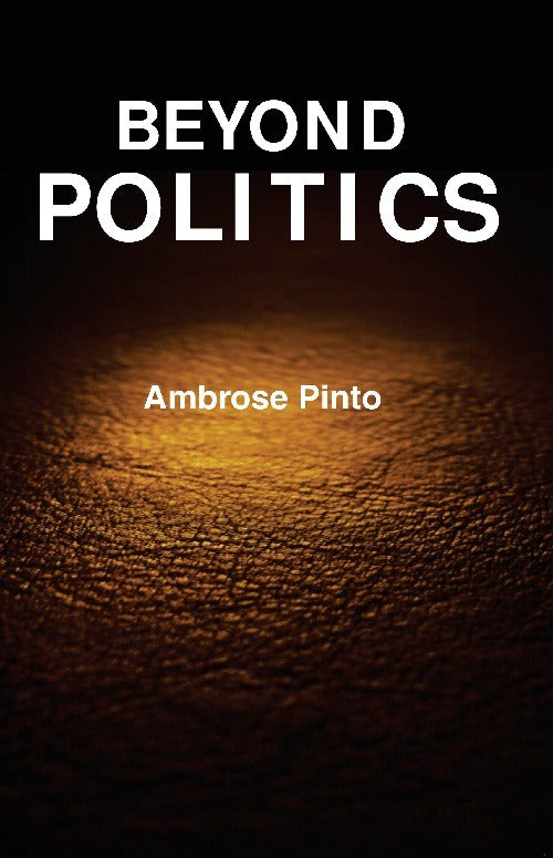 Beyond Politics - Gyan Books