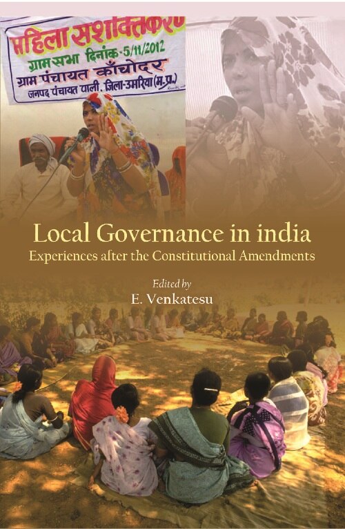 Local Governance in India : Experiences After the Constitutional Amendments - Gyan Books