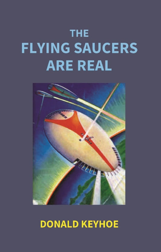The Flying Saucers Are Real - Gyan Books Grab2Buy Gyan Books Grab2Buy