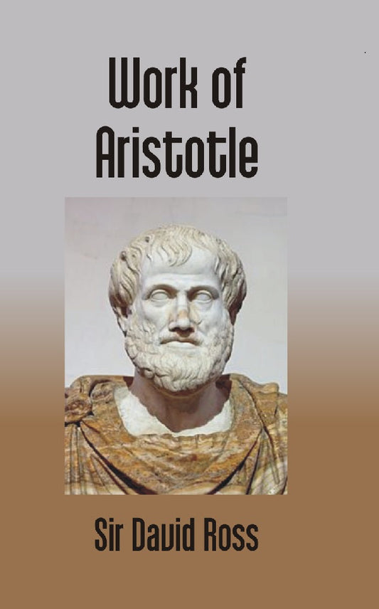 The Works of Aristotle: Select Fragments Vol. 12th - Gyan Books Grab2Buy Gyan Books Grab2Buy