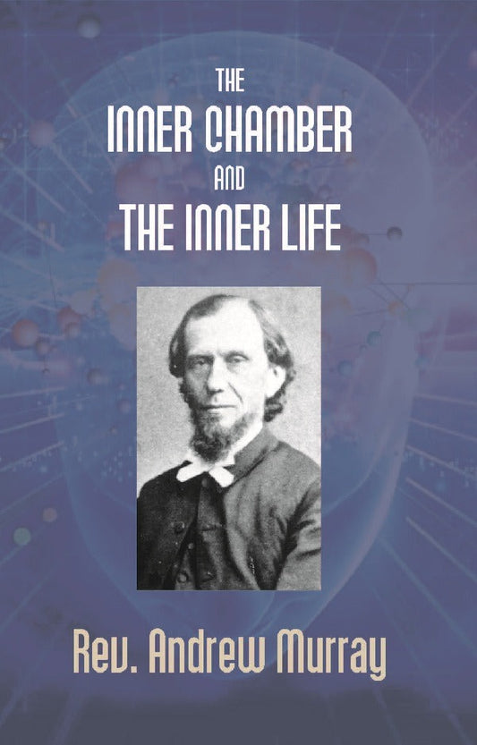 The Inner Chamber and the Inner Life - Gyan Books Grab2Buy Gyan Books Grab2Buy