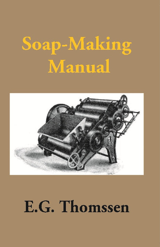 Soap-Making Manual - Gyan Books