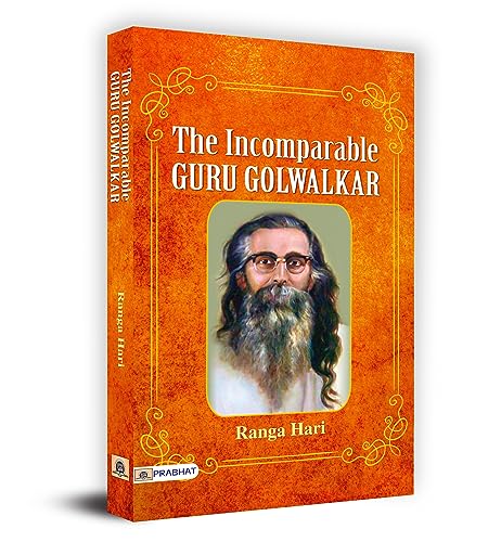 The Incomparable Guru Golwalkar-Ranga Hari Grab2Buy Prabhat Prakashan Grab2Buy