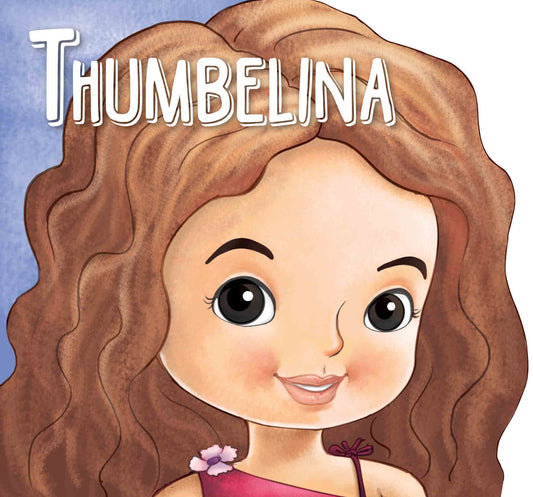 Thumbelina : Cutout Board Book - Om Books