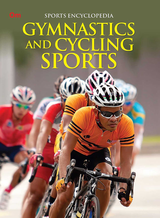 Gymnastics and Cycling Sports : Sports Encyclopedia - Om Books