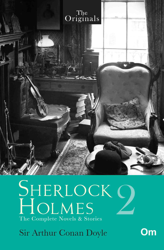The Originals Sherlock Holmes : Vol 2 by Sir Arthur Conan Doyle - Om Books