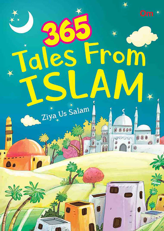 365 Tales From Islam - Om Books