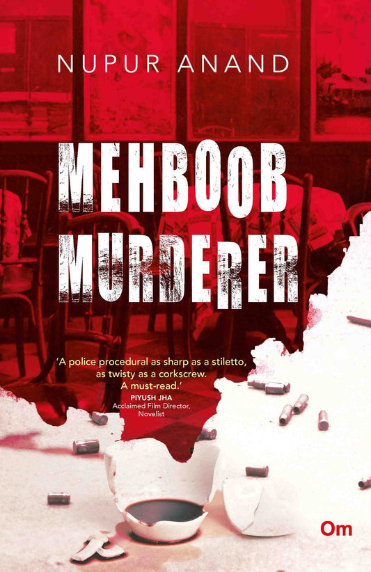 Mehboob Murderer by Nupur Anand - Om Books - Distacart