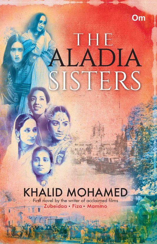The Aladia Sisters by Khalid Mohamed - Om Books - Distacart