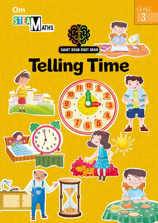 Smart Brain Right Brain Maths Level 3 : Telling Time - Om Books
