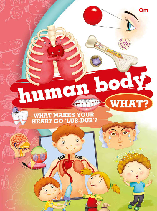 What Human Body - Om Books