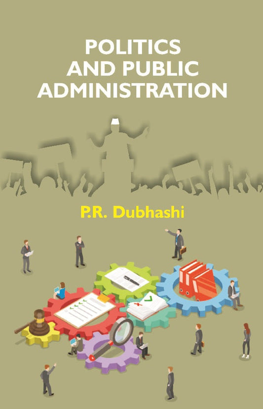 Politics and Public Administration - Gyan Books