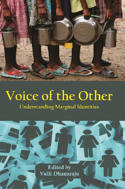 Voice of the Other : Understanding Marginal Identities - Gyan Books