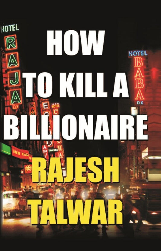 How to Kill a Billionaire - Gyan Books