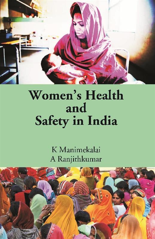 Women’s Health and Safety in India - Gyan Books