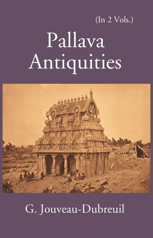 Pallava Antiquities 2 Vols. Set - Gyan Books