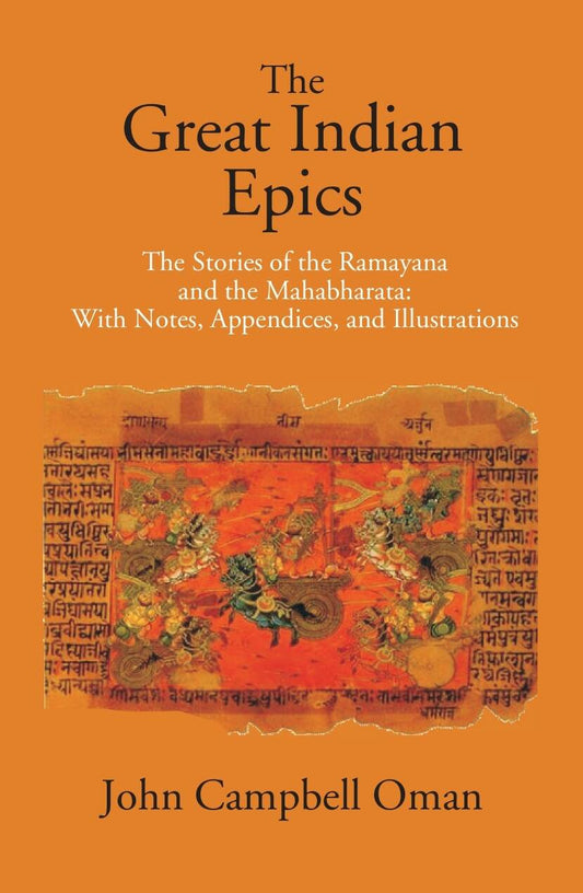 The Great Indian Epics The Stories Of The Ramayana And The Mahabharata - Gyan Books