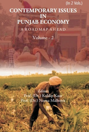 Contemporary Issues in Punjab Economy: A Roadmap Ahead Vol. 2nd - Gyan Books