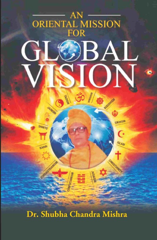 An Oriental Mission for Global Vision - Gyan Books