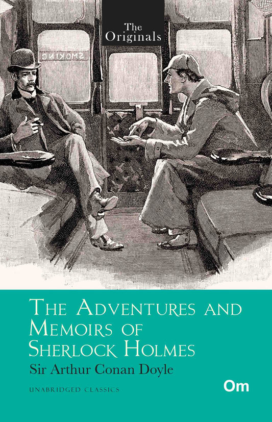 The Originals The Adventures and Memoirs of Sherlock Holmes by Sir Arthur Conan Doyle - Om Books - Distacart